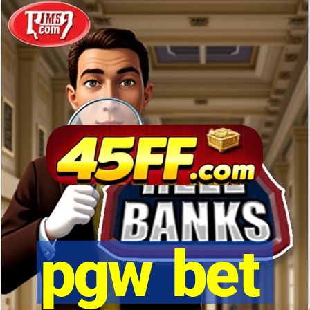 pgw bet